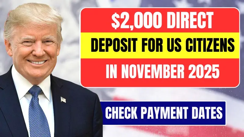 $2000 direct deposit USA, IRS payment update, US citizens stimulus 2025, direct deposit eligibility, IRS payment dates 2025, federal relief payment, US government deposit 2025, stimulus check update, IRS direct deposit rules, $2000 payment eligibility,