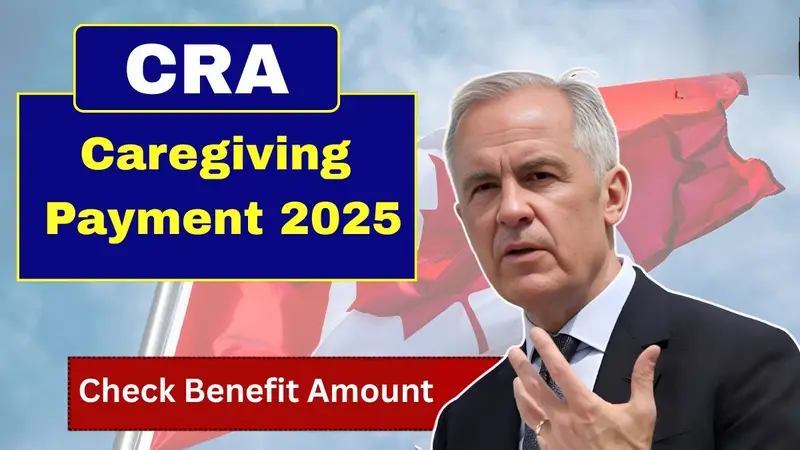 CRA caregiving payment 2025, caregiver benefit Canada, CRA benefit eligibility, caregiving payment amount, Canada caregiver support, CRA updates 2025, caregiver allowance Canada, CRA benefit programs, 2025 caregiver eligibility, Canada family support benefit,